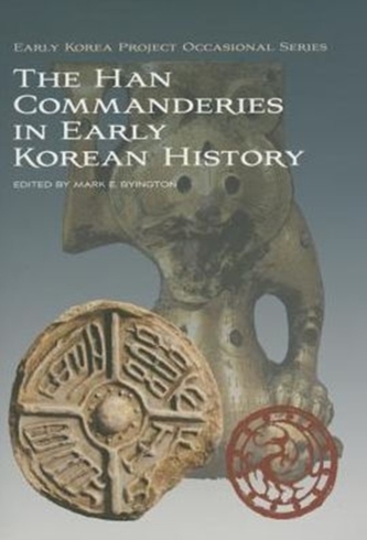 The Han Commanderies in Early Korean History