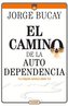El Camino de la Autodependencia: Tu Mejor Amigo Eres Tú