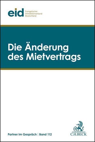 Die Änderung des Mietvertrags