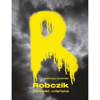 Robczik Powieść wileńska