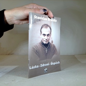 Láska - Zdraví - Úspěch
