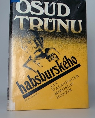Osud trůnu Habsburského