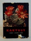 Kaktusy