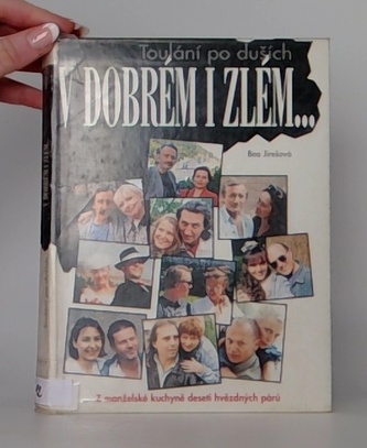 Toulání po dušch v dobrém i zlém..