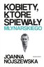 Kobiety, które śpiewały Młynarskiego