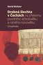 Drobná šlechta v Čechách na přelomu pozdního středověku a raného novověku - Chrudimsko