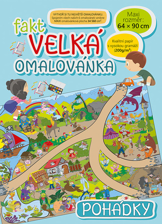 Fakt velká omalovánka Pohádky Fakt velká omalovánka Pohádky
