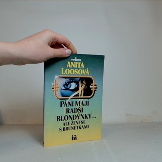 Páni mají radši blondýnky...