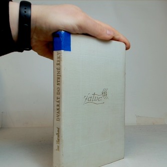 Dvakrát Do Stejné Řeky