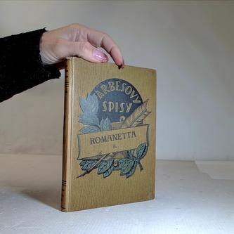 Arbesovy spisy - Romanetta II.