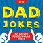 2024 Dad Jokes Boxed Calendar: 365 Days of Punbelievable Jokes