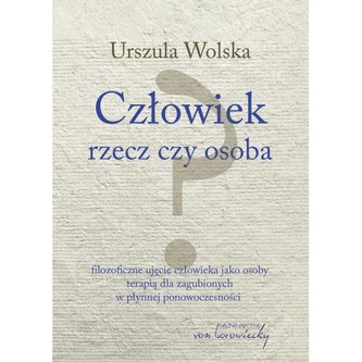 Człowiek rzecz czy osoba