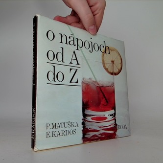 O nápojoch od A do Z