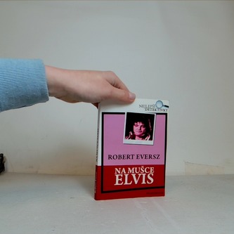 Na mušce Elvis