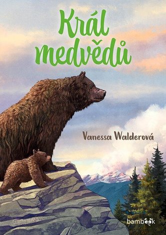 Král medvědů Král medvědů