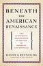 Beneath the American Renaissance