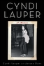 Cyndi Lauper: A Memoir