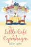 The Little Cafe in Copenhagen
