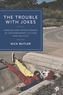 The Trouble with Jokes