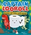 Captain Looroll: Night at the Poo-seum
