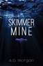Skimmer – Mine