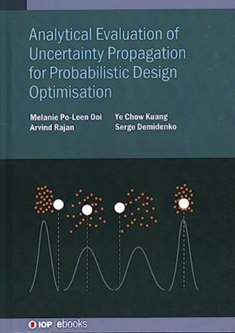 Analytical Evaluation of Uncertainty Propagation for Probabilistic Design Optimisation