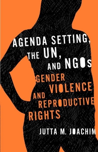 Agenda Setting, the UN, and NGOs