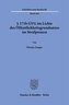 § 171b GVG im Lichte des Öffentlichkeitsgrundsatzes im Strafprozess.