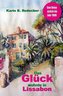 Das Glück wohnte in Lissabon