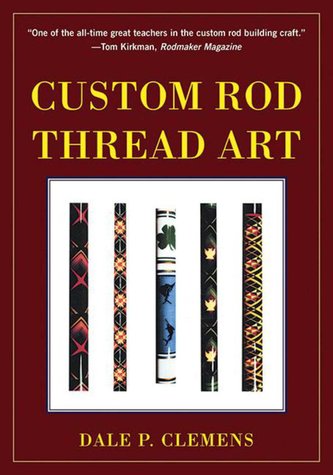 Custom Rod Thread Art