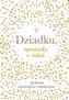 Dziadku, opowiedz o sobie