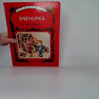 Sněhurka a jiné pohádky