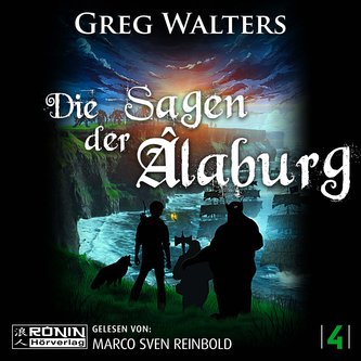 Die Sagen der Âlaburg 4