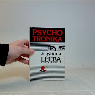 Psychotronika a bylinná léčba