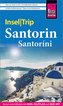 Reise Know-How InselTrip Santorin / Santoríni