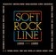 Soft Rock Line 1969-1989 - 2 CD