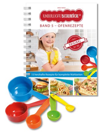 Kinderleichte Becherküche - Ofengerichte für die ganze Familie (Band 5)