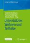 Unterstütztes Wohnen und Teilhabe