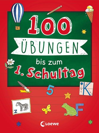 100 Übungen bis zum ersten Schultag