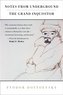 Notes from Underground and the Grand Inquisitor