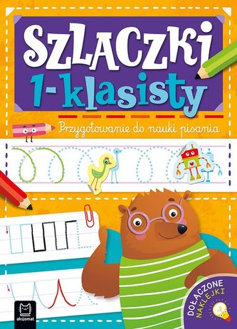 Szlaczki 1-klasisty. Przygotowanie do nauki pisania Szlaczki 1-klasisty. Przygotowanie do nauki pisania