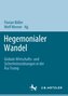 Hegemonialer Wandel