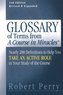Glossary of Terms from 'A Course in Miracles'
