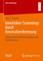 Innentäter-Screenings durch Anomalieerkennung
