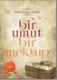 Bir Umut Bir Mektup 3. Cilt