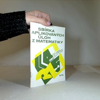 Sbírka aplikovaných úloh z matematiky