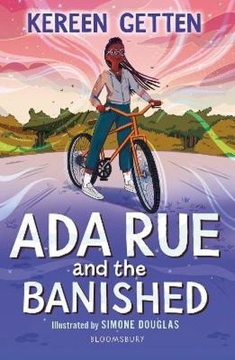 Ada Rue and the Banished: A Bloomsbury Reader: Dark Red Book Band Ada Rue and the Banished: A Bloomsbury Reader: Dark Red Book Band