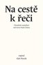 Na cestě k řeči