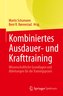 Kombiniertes Ausdauer- und Krafttraining