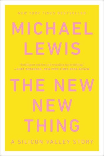 New New Thing: A Silicon Valley Story